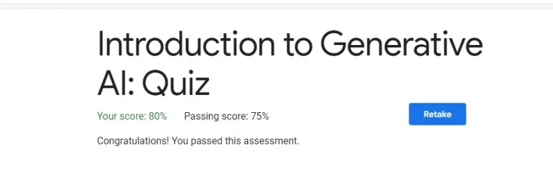 "Introduction to Generative AI: Quiz" passed result