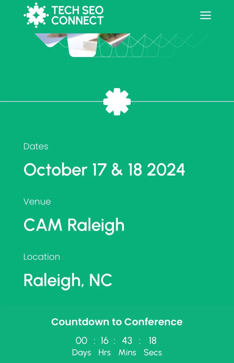 Tech SEO Connect page: October 17-18 2024, CAM Raleigh, countdown