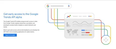 "Get early access to the Google Trends API alpha" page
