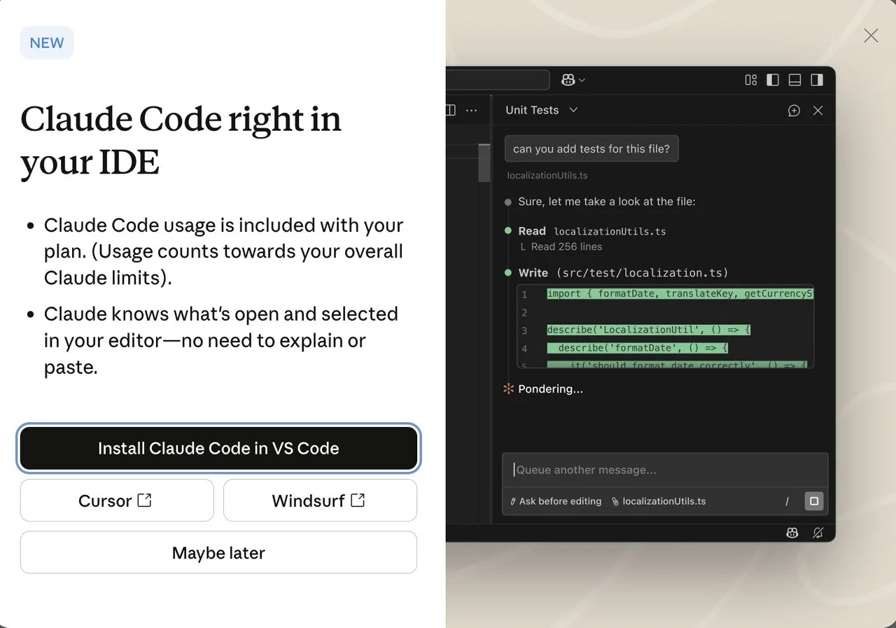 "Claude Code right in your IDE" install prompt